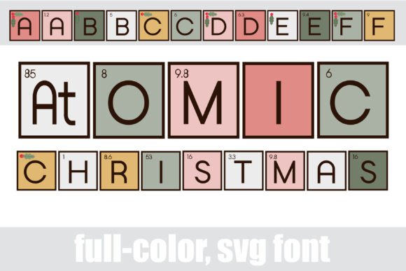 Atomic Christmas: A Color Font for Festive Editorial Design