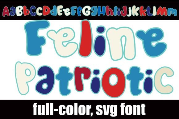 Feline Patriotic: A Whimsical Color Font for Editorial Design