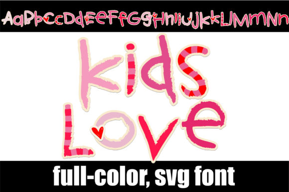 Kid s Love: A Playful Color Font for Digital Branding