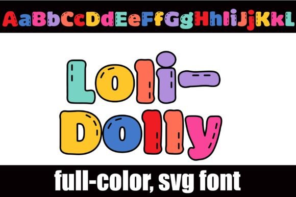 Loli-dolly: A Colorful Font Upgrade for Small Business Branding