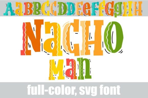 Nacho Man: A Whimsical Color Font for Editorial Design