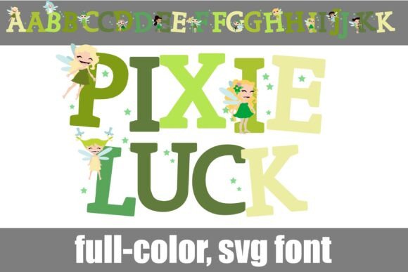Pixie Luck: A Whimsical Color Font for Handmade Labels and Invitations