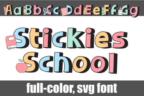 Stickies School Too: A Creative Font for Playful Brand Identity